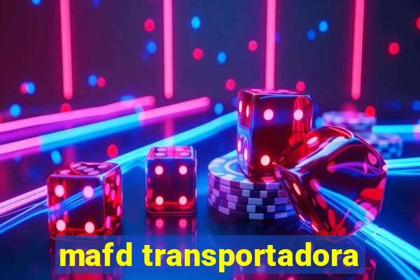 mafd transportadora